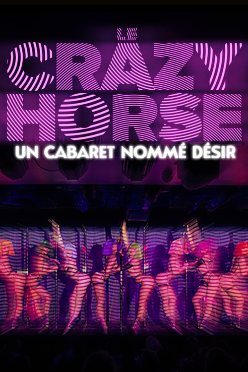 Crazy Horse, un cabaret nommé désir (2025) poster