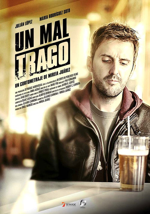 Un mal trago (2014) poster