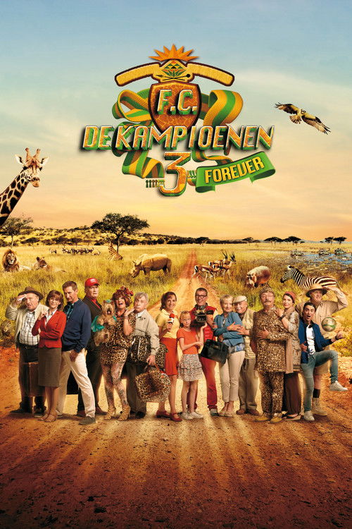 F.C. De Kampioenen 3: Kampioenen Forever (2017) poster