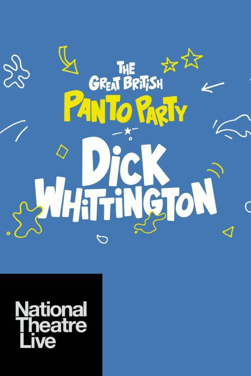 National Theatre Live: Dick Whittington – A Pantomime for 2020 (2020) poster