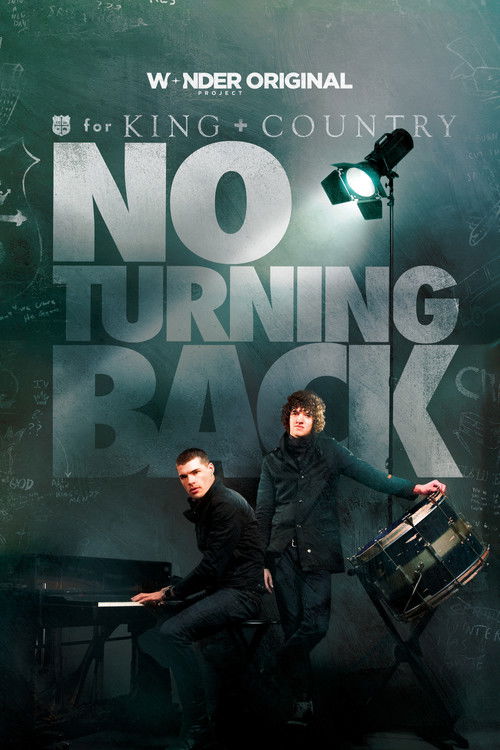 for KING + COUNTRY: NO TURNING BACK (2025) poster