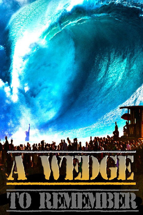 A Wedge to Remember (2014) poster