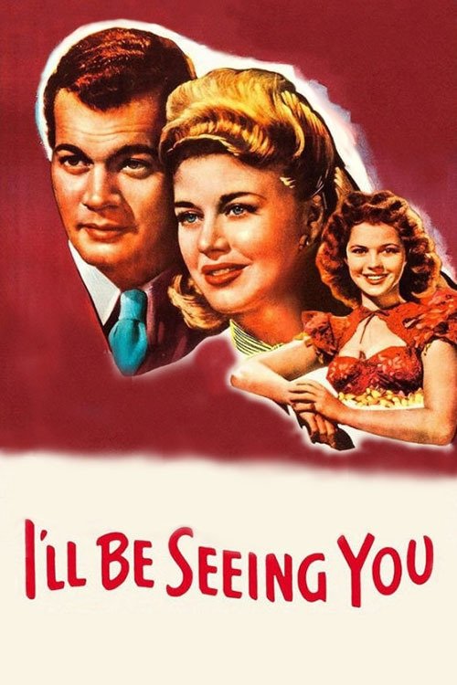 I'll Be Seeing You (1944) poster