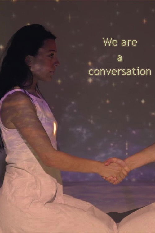 We Are A Conversation poster