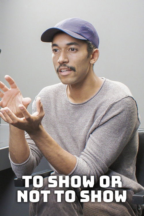 To Show or Not to Show (2023) poster