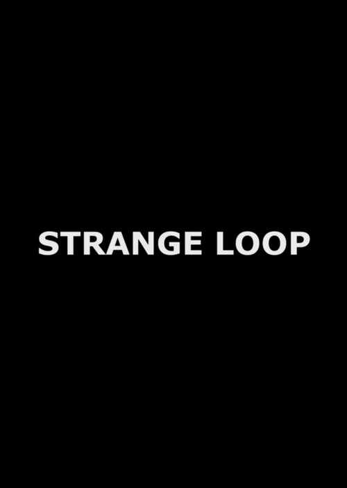 Strange Loop (2012) poster