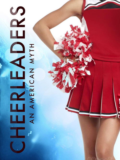 Cheerleaders - an American Myth (2011) poster