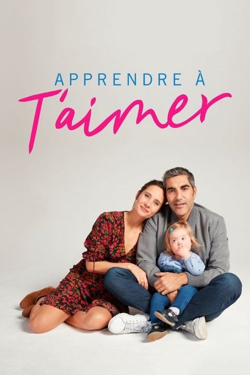 Apprendre à t'aimer (2020) poster