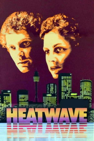 Heatwave (1982) poster