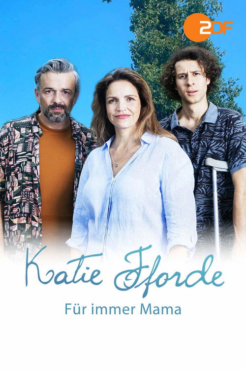 Katie Fforde - Für immer Mama (2020) poster