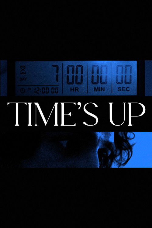 Time's Up (2024) poster