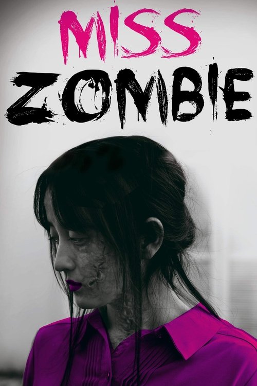Miss ZOMBIE (2013) poster