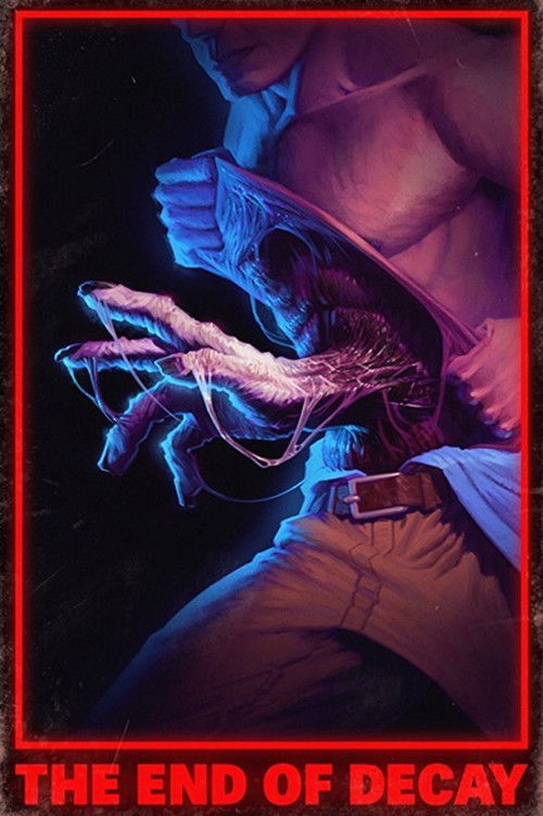 The End of Decay (2017) poster