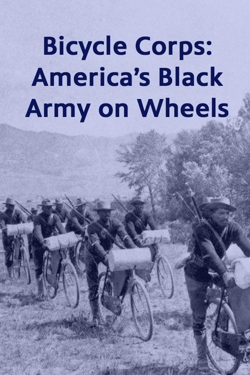 Bicycle Corps: America's Black Army on Wheels (2000) poster