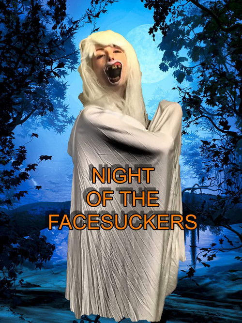 Night of the Facesuckers (2019) poster