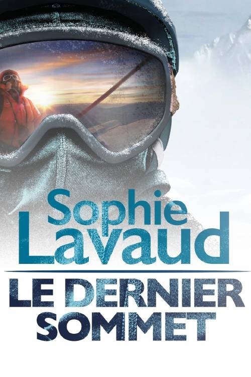 Sophie Lavaud, le dernier sommet (2024) poster