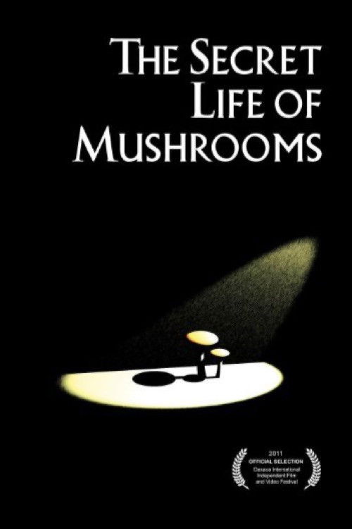 The Secret Life of Mushrooms (2010) poster