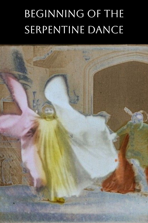 Beginning of the Serpentine Dance (1908) poster