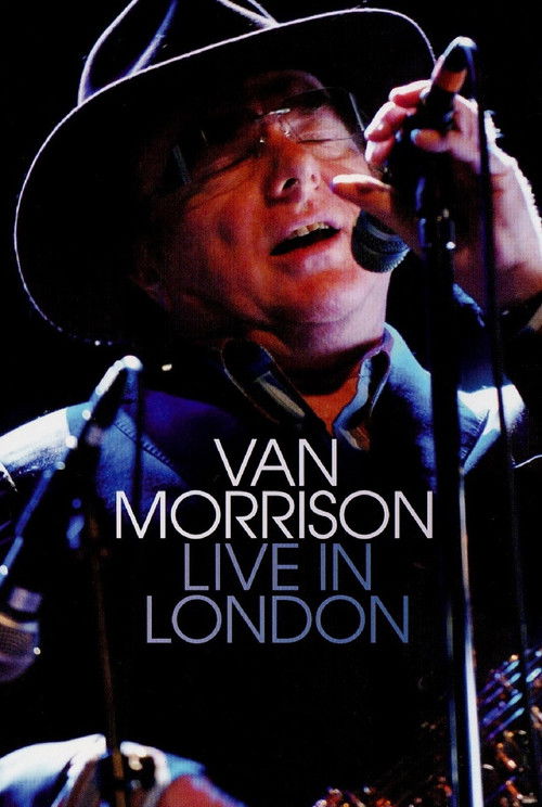 Van Morrison  Live In London (2008) poster