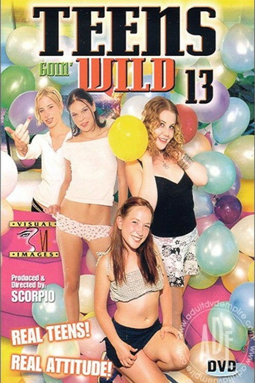 Teens Goin' Wild 13 (2004) poster