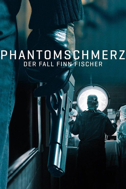Phantomschmerz (2018) poster