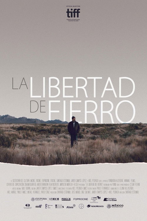 La libertad de fierro (2025) poster