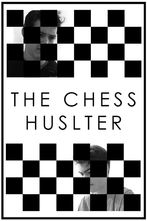 The Chess Hustler (2017) poster