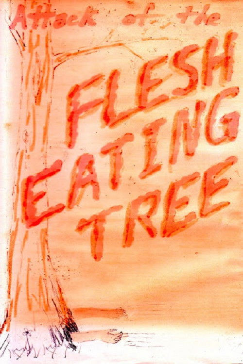 Attack of the Flesh Eating Tree (1992) poster