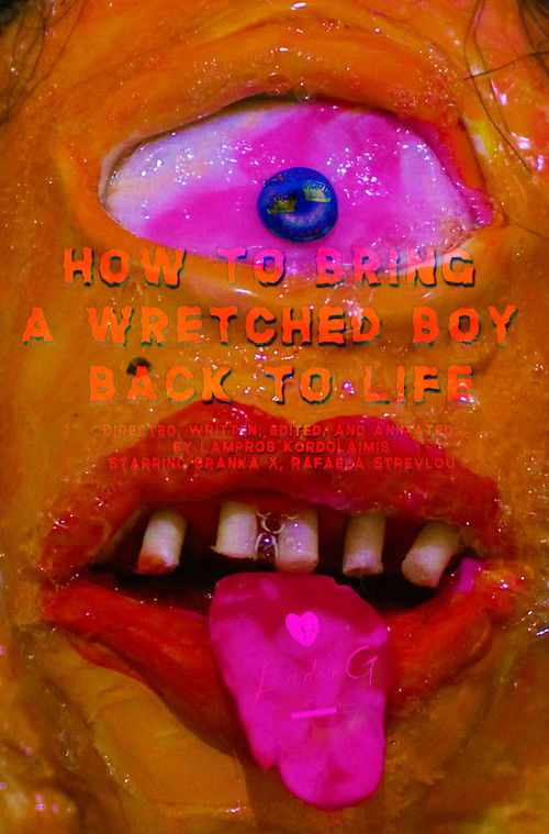 How to Bring a Wretched Boy Back to Life (2024) poster