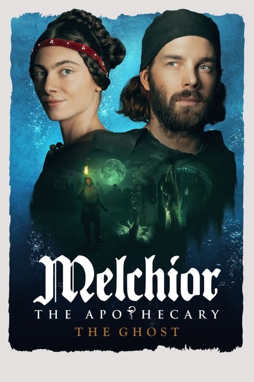 Apteeker Melchior. Viirastus (2022) poster