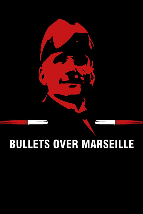 Bullets Over Marseille (2021) poster