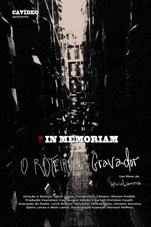 In Memoriam: O Roteiro do Gravador (2019) poster