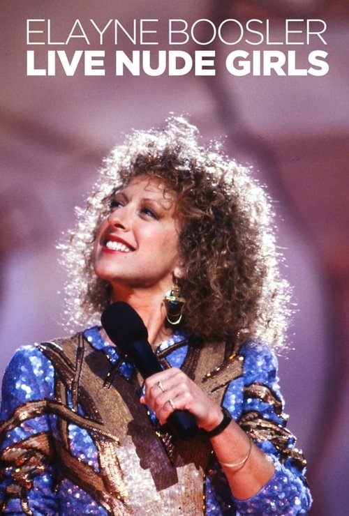 Elayne Boosler: Live Nude Girls (1991) poster