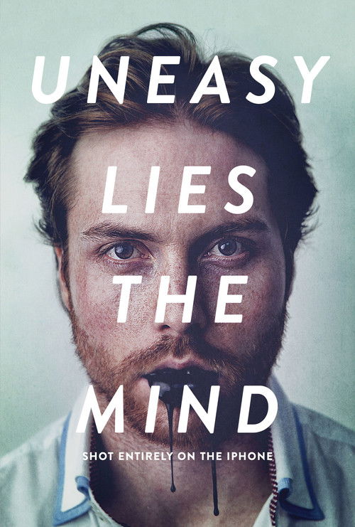 Uneasy Lies the Mind (2014) poster