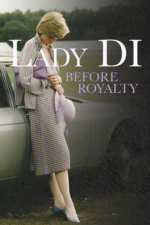 Lady Di: Before Royalty (2022) poster