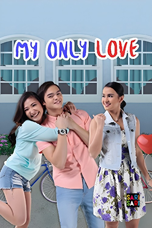 My Only Love (2016) poster