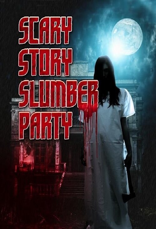 Scary Story Slumber Party (2017) poster