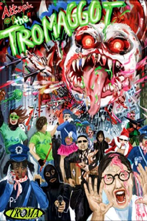 Attack of the Tromaggot (2010) poster