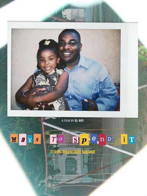 ways to spend it (2025) poster