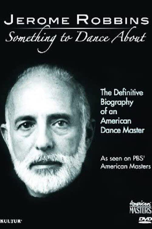 Jerome Robbins: Something to Dance About (2009) poster