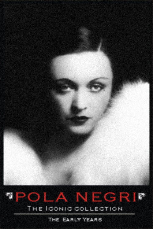 Pola Negri: The Iconic Collection (2012) poster