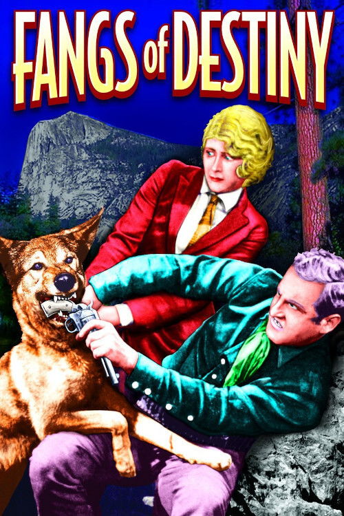 Fangs of Destiny (1927) poster