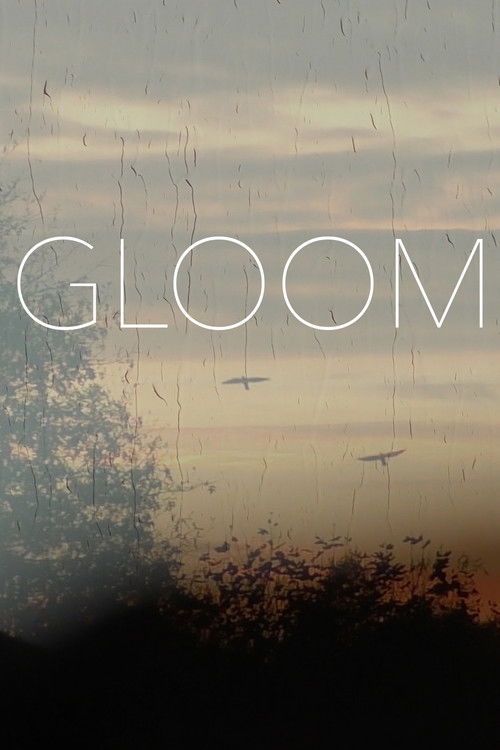 Gloom (2017) poster