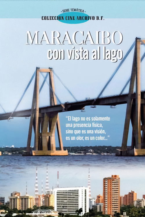 Maracaibo con Vista al Lago (2007) poster