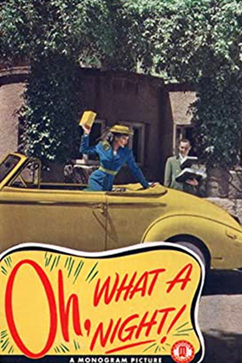 Oh, What a Night! (1944) poster