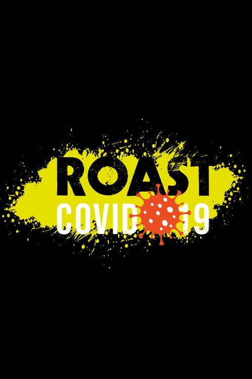 Roast Covid-19 (2020) poster