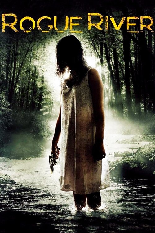 Rogue River (2012) poster