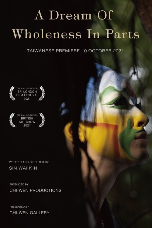 A Dream of Wholeness in Parts (2021) poster