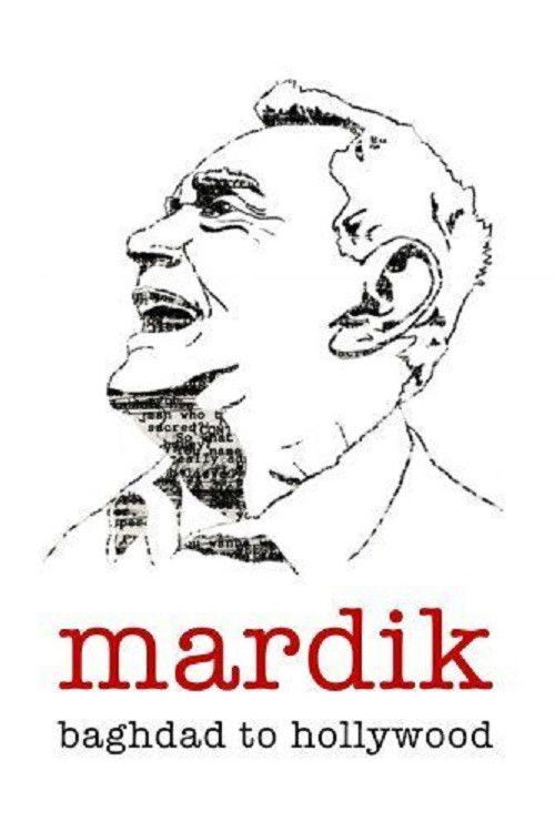 Mardik: From Baghdad to Hollywood (2008) poster