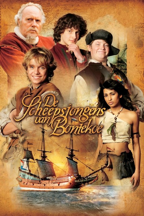 De Scheepsjongens Van Bontekoe (2007) poster